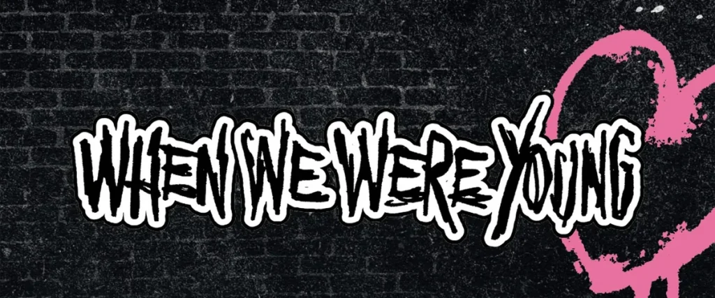 ‘When We Were Young’ Festival To Pause In 2026, Promises 2027 Return The Mosh Network - When We Were Young Festival logo