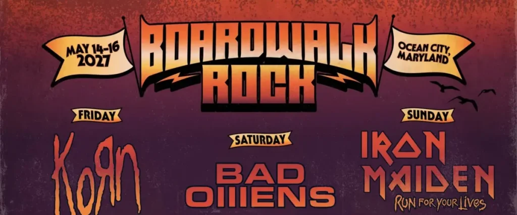 Korn, Iron Maiden, Bad Omens, Alice In Chains Lead 2027 ‘Boardwalk Rock’ Festival Lineup The Mosh Network - Boardwalk Rock 2026