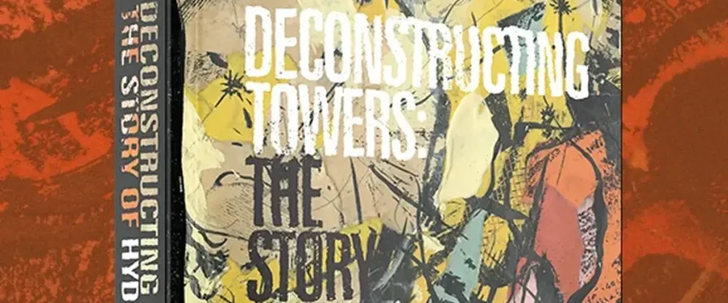 The Mosh Network - Deconstructing Towers: The Story Of Hydra Head Records
