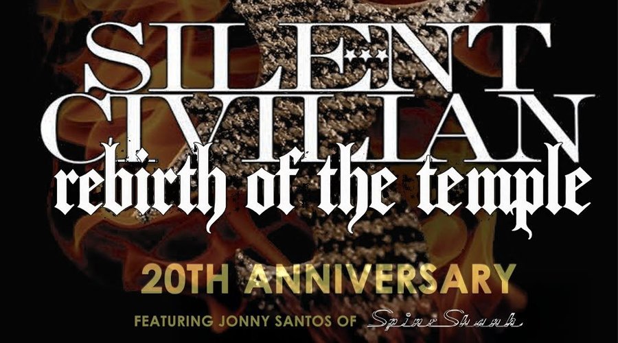Silent Civilian (Spineshank) Announce 25th Anniversary Tour For ‘Rebirth Of The Temple’ The Mosh Network - Silent Civilian 'Rebirth of the Temple' 25th Annivesary
